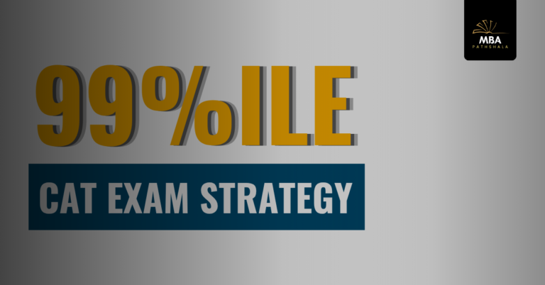 How to Score 99 Percentile in CAT 2026